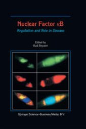 book Nuclear Factor кB: Regulation and Role in Disease