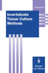 book Invertebrate Tissue Culture Methods