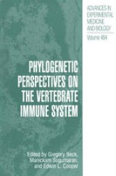 book Phylogenetic Perspectives on the Vertebrate Immune System