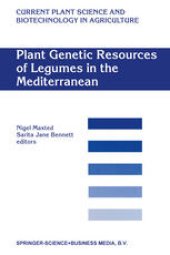 book Plant Genetic Resources of Legumes in the Mediterranean