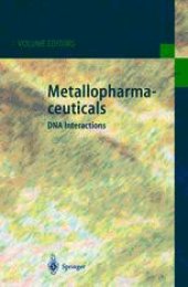 book Metallopharmaceuticals I: DNA Interactions