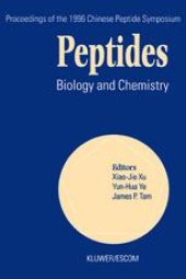 book Peptides Biology and Chemistry: Proceedings of the 1996 Chinese Peptide Symposium July 21–25, 1996, Chengdu, China