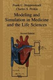 book Modeling and Simulation in Medicine and the Life Sciences