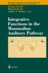 book Integrative Functions in the Mammalian Auditory Pathway