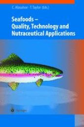 book Seafoods — Quality, Technology and Nutraceutical Applications