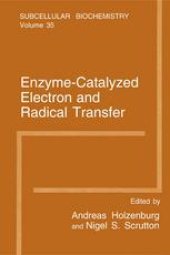 book Enzyme-Catalyzed Electron and Radical Transfer: Subcellular Biochemistry