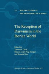 book The Reception of Darwinism in the Iberian World: Spain, Spanish America and Brazil