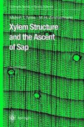 book Xylem Structure and the Ascent of Sap