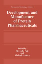 book Development and Manufacture of Protein Pharmaceuticals