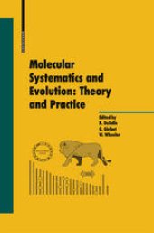 book Molecular Systematics and Evolution: Theory and Practice