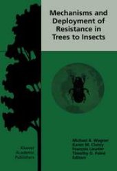 book Mechanisms and Deployment of Resistance in Trees to Insects