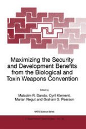 book Maximizing the Security and Development Benefits from the Biological and Toxin Weapons Convention