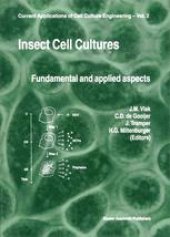 book Insect Cell Culture: Fundamental and Applied Aspects