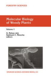 book Molecular Biology of Woody Plants: Volume 1