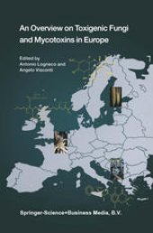 book An Overview on Toxigenic Fungi and Mycotoxins in Europe