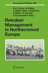 book Reindeer Management in Northernmost Europe: Linking Practical and Scientific Knowledge in Social-Ecological Systems