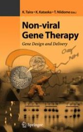 book Non-viral Gene Therapy: Gene Design and Delivery