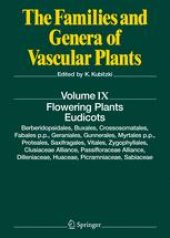 book Flowering Plants · Eudicots: Berberidopsidales, Buxales, Crossosomatales, Fabales p.p., Geraniales, Gunnerales, Myrtales p.p., Proteales, Saxifragales, Vitales, Zygophyllales, Clusiaceae Alliance, Passifloraceae Alliance, Dilleniaceae, Huaceae, Picramniac