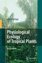 book Physiological Ecology of Tropical Plants