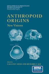 book Anthropoid Origins: New Visions