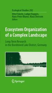 book Ecosystem Organization of a Complex Landscape: Long-Term Research in the Bornhoved Lake District, Germany