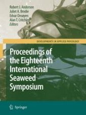 book Eighteenth International Seaweed Symposium: Proceedings of the Eighteenth International Seaweed Symposium, held in Bergen, Norway, 20 – 25 June 2004