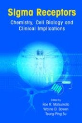 book Sigma Receptors: Chemistry, Cell Biology and Clinical Implications