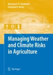 book Managing Weather and Climate Risks in Agriculture