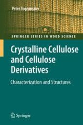 book Crystalline Cellulose and Derivatives: Characterization and Structures