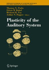 book Plasticity of the Auditory System