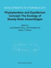 book Phytoplankton and Equilibrium Concept: The Ecology of Steady-State Assemblages: Proceedings of the 13th Workshop of the International Association of Phytoplankton Taxonomy and Ecology (IAP), held in Castelbuono, Italy, 1–8 September 2002