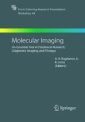 book Molecular Imaging: An Essential Tool in Preclinical Research, Diagnostic Imaging, and Therapy