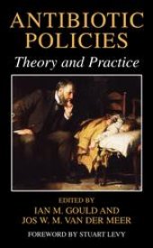 book Antibiotic Policies: Theory and Practice