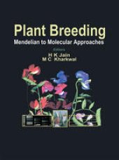 book Plant Breeding: Mendelian to Molecular Approaches