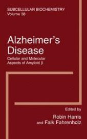 book Alzheimer’s Disease: Cellular and Molecular Aspects of Amyloid β