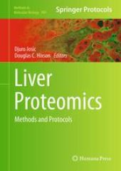 book Liver Proteomics: Methods and Protocols