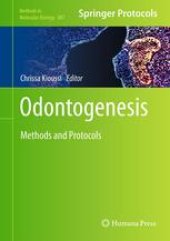 book Odontogenesis: Methods and Protocols