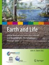 book Earth and Life: Global Biodiversity, Extinction Intervals and Biogeographic Perturbations Through Time