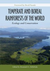 book Temperate and Boreal Rainforests of the World: Ecology and Conservation