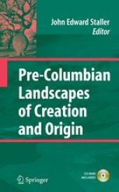 book Pre-Columbian Landscapes of Creation and Origin