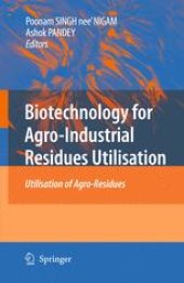 book Biotechnology for Agro-Industrial Residues Utilisation: Utilisation of Agro-Residues