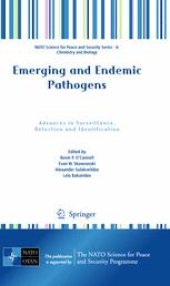 book Emerging and Endemic Pathogens: Advances in Surveillance, Detection and Identification