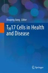 book TH17 Cells in Health and Disease