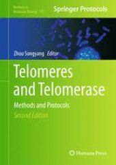 book Telomeres and Telomerase: Methods and Protocols