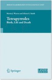 book Tetrapyrroles: Birth, Life and Death