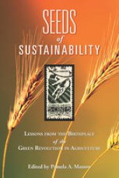 book Seeds of Sustainability: Lessons from the Birthplace of the Green Revolution