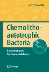 book Chemolithoautotrophic Bacteria: Biochemistry and Environmental Biology