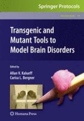 book Transgenic and Mutant Tools to Model Brain Disorders