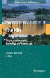 book The Nile: Origin, Environments, Limnology and Human Use