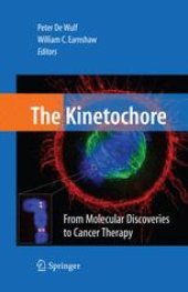 book The Kinetochore:: From Molecular Discoveries to Cancer Therapy